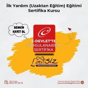 İlk Yardım (Uzaktan Eğitim) Eğitimi Sertifika Kursu